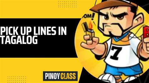 Best Banats or Pick Up Lines Na Nakakakilig In Tagalog 2023.